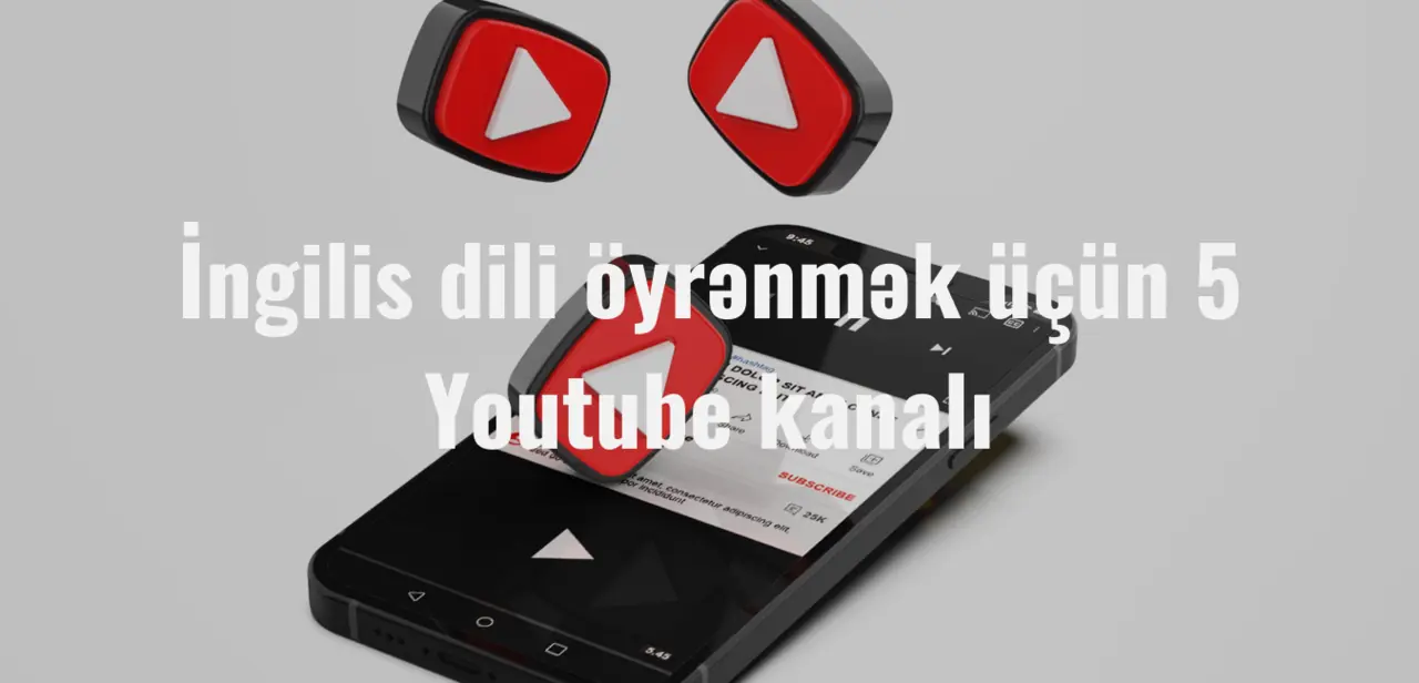 5 YouTube channels for learning English